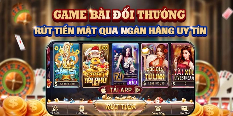 Game đánh bài đổi thưởng qua ngân hàng có giao diện xịn xò